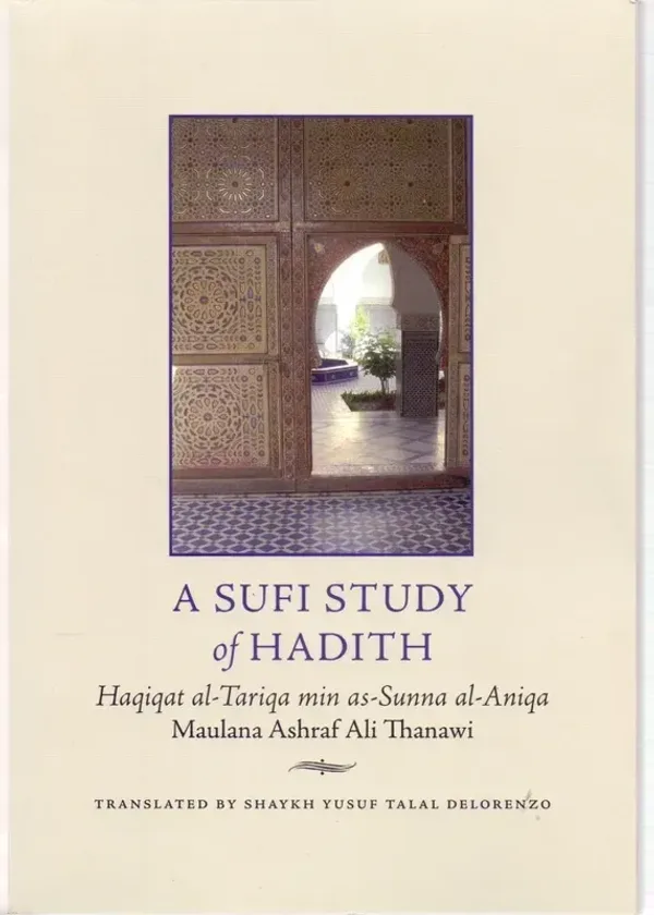 A Sufi Study of Hadith